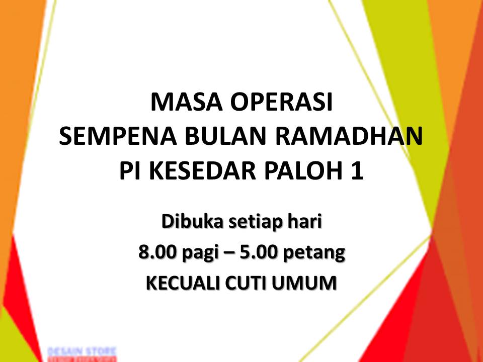 MASA OPERASI ramadhan