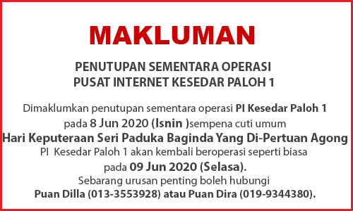 NOTIS PENUTUPAN PI hari keputeraan agong