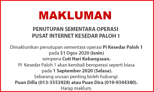 NOTIS PENUTUPAN PI hari kebangsaan